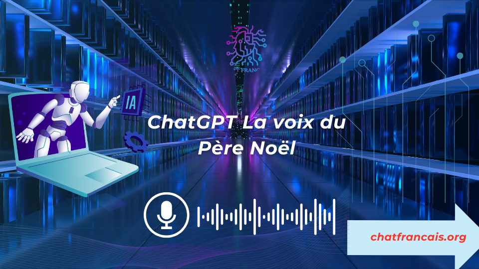 ChatGPT La voix du Père Noël