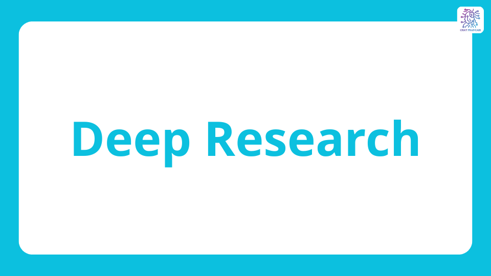 Deep Research